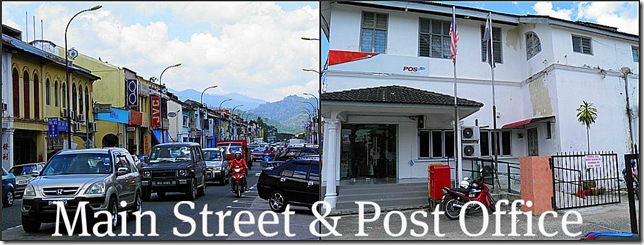 Bentong's Loke Yew Street and the Post Office