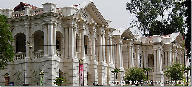 Former British Residency, Seremban